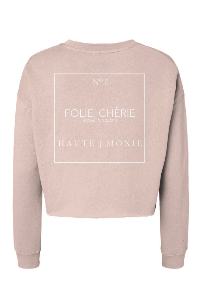 LIMITED EDITION: "Madness, Darling," Crop Sweatshirt